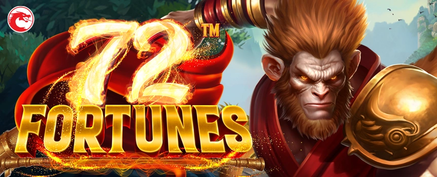 Magical Cash Prizes up to a staggering 4,440x your stake can be Won when you Spin the Reels of 72 Fortunes! Play now. 