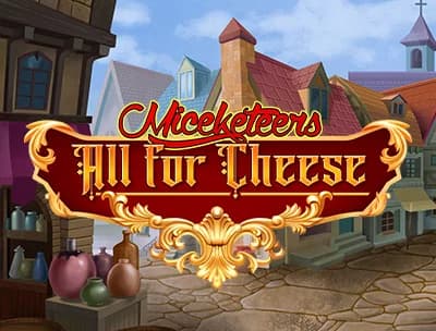 Miceketeers: All for Cheese 