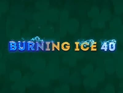 Burning Ice 40