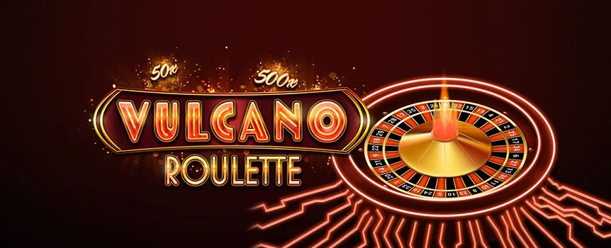 Vulcano Roulette is ready to spit fiery prizes 500x your stake. Play at SlotsLV and see what Random Multiplier you land on! 