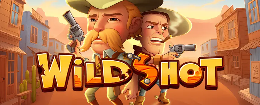 See how fast you can draw your revolver in Wild Shot. Play this online slot and yeehaw your way to Free Spins, tumble wins, and random Multipliers up to 100x! 