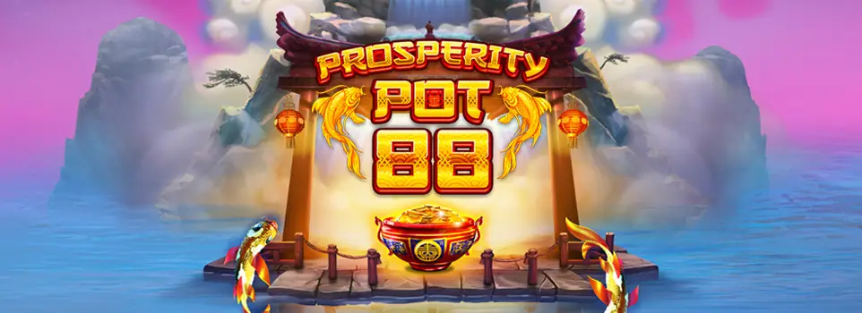 Embark on the Prosperity Pot 88 journey in a game with golden symbols, Jackpot Bonus Rounds, and thrilling Free Spins.