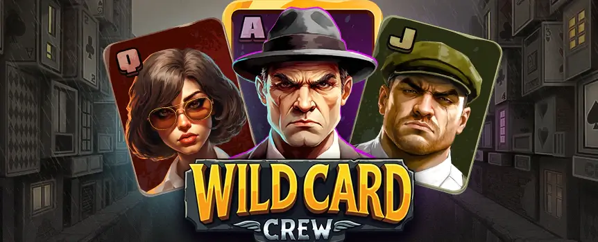 Team up with the Wild Card Crew at SlotsLV! Merge symbols, trigger Free Spins, and chase Multipliers up to 128x for epic wins.