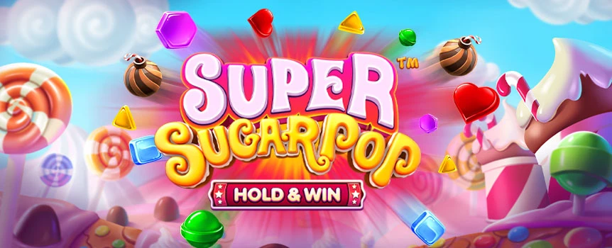 Join Slots.lv for a taste of winning with Super Sugar Pop - Hold & Win™! Free Spins, Hold & Win feature, and up to 29,470x your bet await!